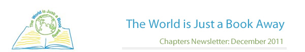 The World Is Just a Book Away: Chapters Newsletter - December 2011